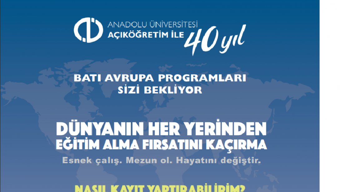 Anadolu Üniversitesi Açıköğretim Fakültesi Eğitim Fırsatları